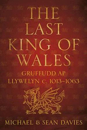 The Last King of Wales