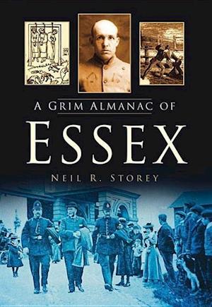 A Grim Almanac of Essex