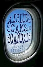 Airline Scams and Scandals