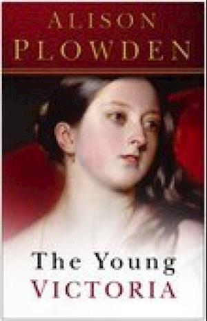 The Young Victoria: Classic Histories Series