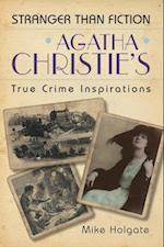 Agatha Christie's True Crime Inspirations