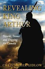 Revealing King Arthur