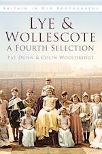 Lye and Wollescote: A Fourth Selection