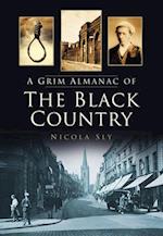 A Grim Almanac of the Black Country