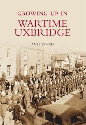 Growing Up in Wartime Uxbridge