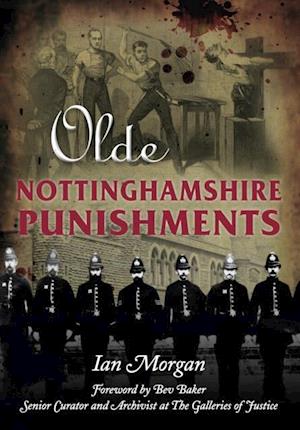 Olde Nottinghamshire Punishments