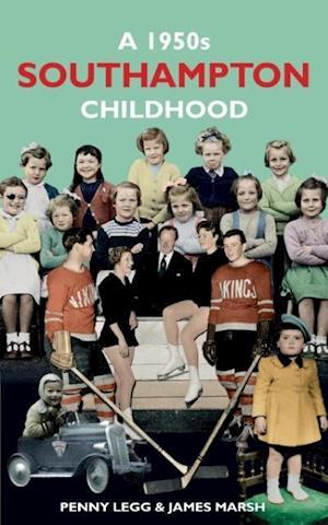 A 1950s Southampton Childhood