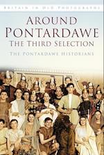 Around Pontardawe: The Third Selection