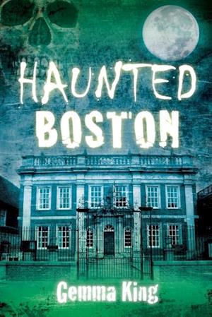 Haunted Boston