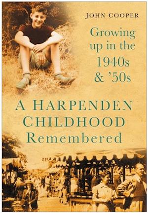 Harpenden Childhood Remembered