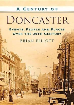 A Century of Doncaster