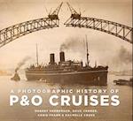 A Photographic History of P&o Cruises