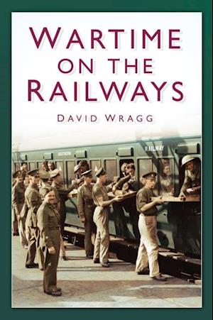 Wartime on the Railways