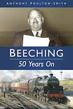 Beeching: 50 Years On