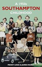 1950s Southampton Childhood