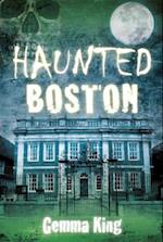 Haunted Boston