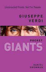 Giuseppe Verdi: pocket GIANTS