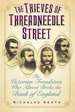 The Thieves of Threadneedle Street