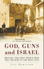 God, Guns and Israel