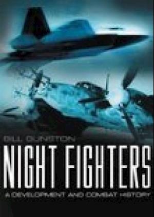 Night Fighters: A Development and Combat History