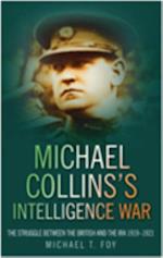 Michael Collins's Intelligence War