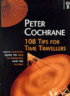 108 Tips for Time Travellers