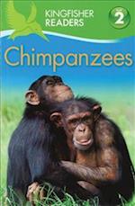 Kingfisher Readers: Chimpanzees (Level 2 Beginning to Read Alone)