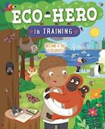 Eco Hero In Training
