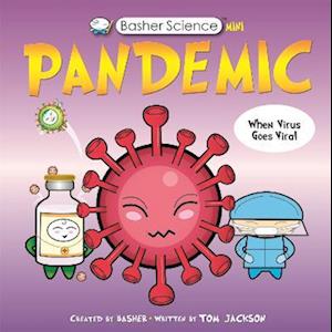 Basher Science Mini: Pandemic