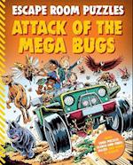 Escape Room Puzzles: Attack of the Mega Bugs