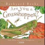 Are You a Grasshopper?