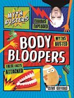 Mythbusters: Body Bloopers