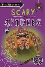 It's All About... Scary Spiders
