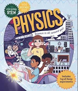 Everyday Stem Science--Physics