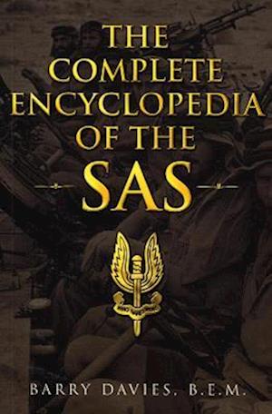 The Complete Encyclopedia Of The SAS