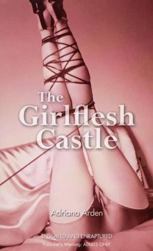 The Girlflesh Castle