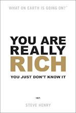 You Are Really Rich