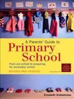 A Parents' Guide to Primary School