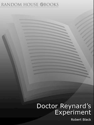 Dr.Reynard's Experiment