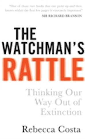 The Watchman's Rattle