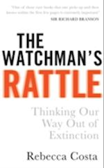 The Watchman's Rattle