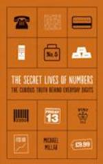 The Secret Lives of Numbers