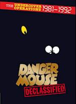 Danger Mouse: Declassified