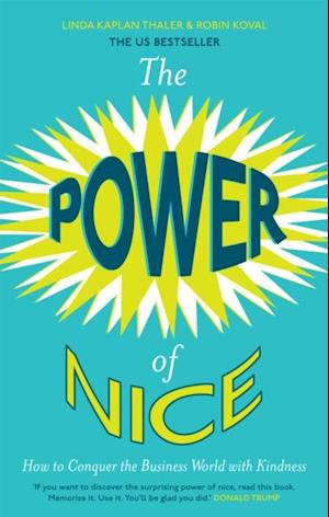 Power of Nice