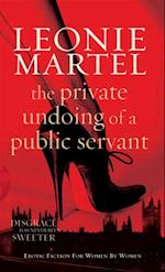 Private Undoing of a Public Servant