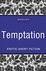 Quickies: Temptation