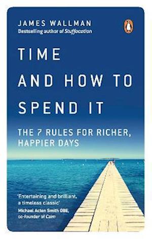 Time and How to Spend It