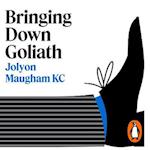 Bringing Down Goliath