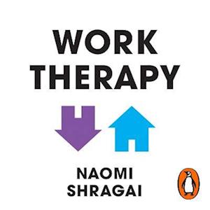 Work Therapy: Or The Man Who Mistook His Job for His Life