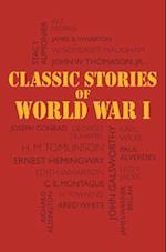 Classic Stories of World War I